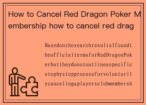 How to Cancel Red Dragon Poker Membership how to cancel red dragon poker membership